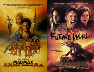 Mad Max / Future World
