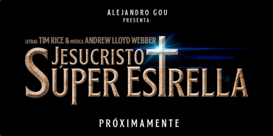 Jesucristo Superestrella de Gou Producciones