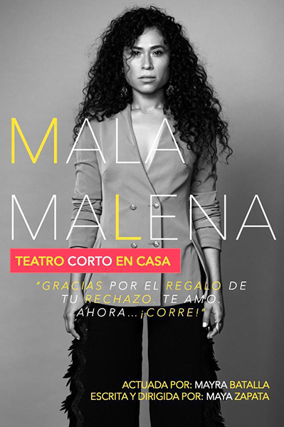 Mala Malena de Teatro en Corto en casa